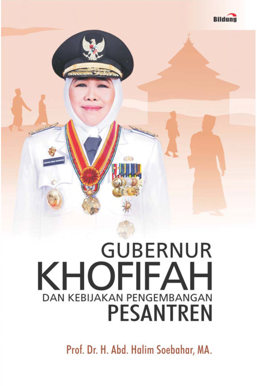 Gubernur Khofifah dan Kebijakan Pengembangan Pesantren